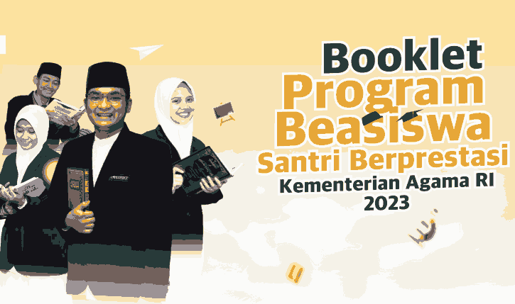 Pendaftaran Beasiswa Santri Berprestasi (PBSB) Tahun 2023 - Kang Shorif